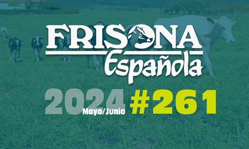 Ya disponible la revista Frisona Espaola 261