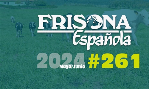 Ya disponible la revista Frisona Espaola 261