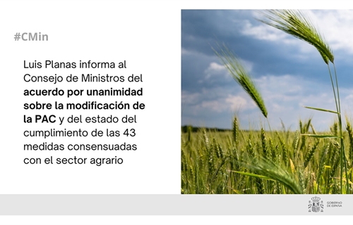Luis Planas informa al Consejo de Ministros del acuerdo por unanimidad...