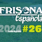 Ya disponible la revista Frisona Espaola 262