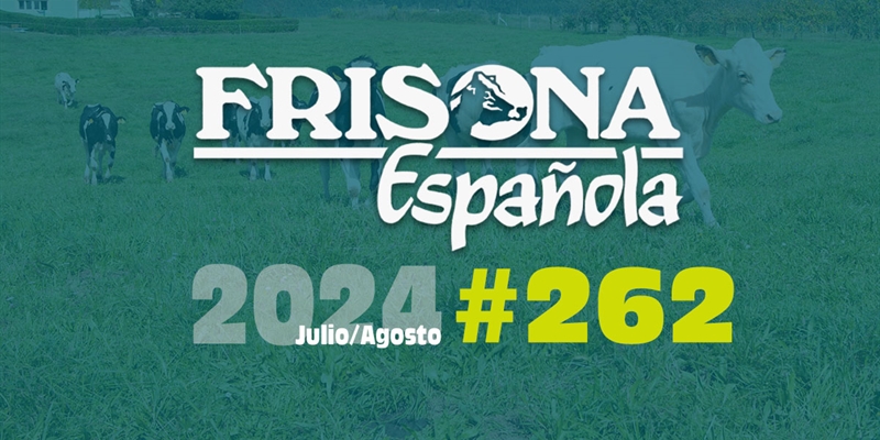 Ya disponible la revista Frisona Espaola 262