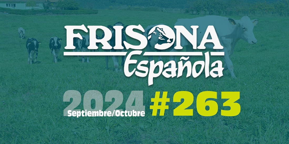 Ya disponible la revista Frisona Espaola 263