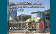 Sostenibilidad en las granjas de vacuno de leche (5): Reduccin del consumo energtico (1)