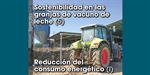 Sostenibilidad en las granjas de vacuno de leche (5): Reduccin del consumo energtico (1)