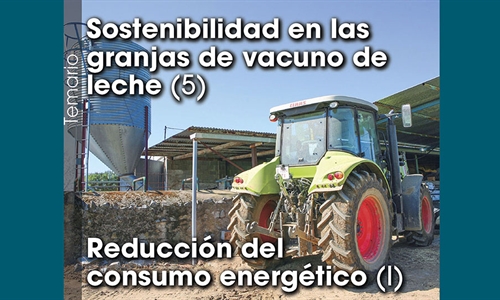 Sostenibilidad en las granjas de vacuno de leche (5): Reduccin del...