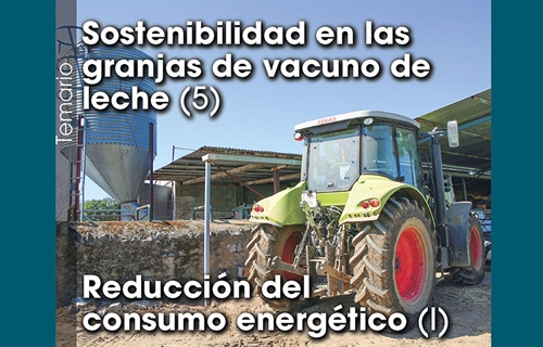 Sostenibilidad en las granjas de vacuno de leche (5): Reduccin del...