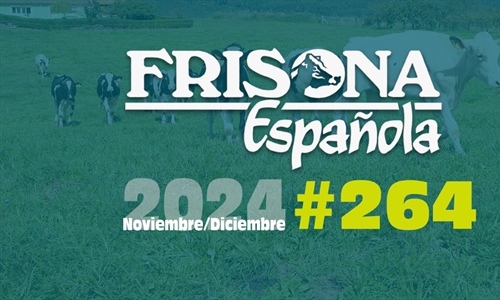 Ya disponible la revista Frisona Espaola 264