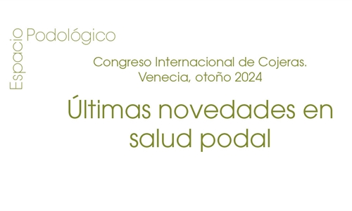 Congreso Internacional de Cojeras. Venecia, otoo 2024: ltimas...