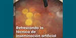 Refrescando la tcnica de inseminacin artificial