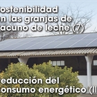 Sostenibilidad  en las granjas de  vacuno de leche (7): Reduccin del consumo energtico (3)