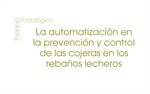 La automatizacin en la prevencin y control de las cojeras en los rebaos lecheros