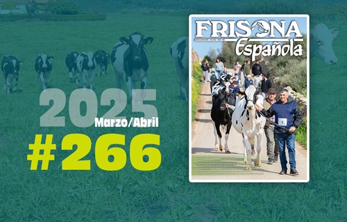 Ya disponible la revista Frisona Espaola 266