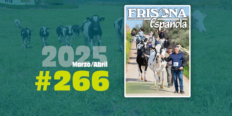 Ya disponible la revista Frisona Espaola 266