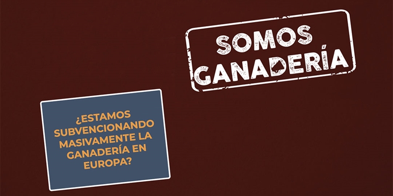#RealidadGanadera: Estamos subvencionando masivamente la ganadera en Europa?