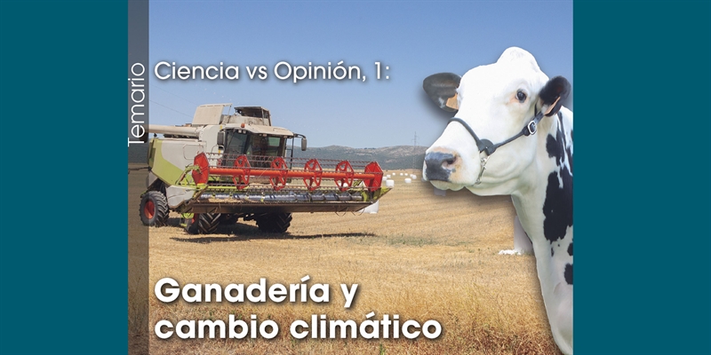 Ciencia vs Opinin 1: Ganadera y cambio climtico