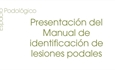 Presentacin del Manual de identificacin de lesiones podales