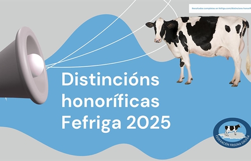 Distinciones honorficas FEFRIGA 2025 a las mejores ganaderas gallegas...