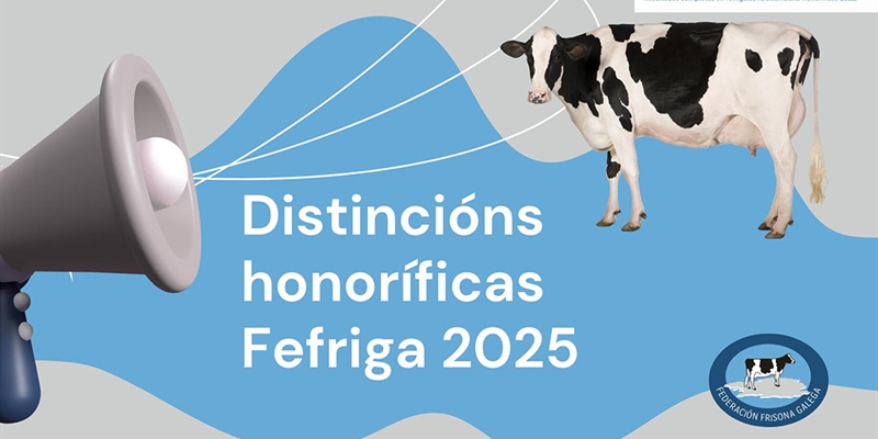 Distinciones honorficas FEFRIGA 2025 a las mejores ganaderas gallegas de raza frisona
