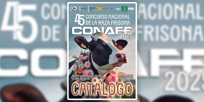 Ya est disponible el Catlogo del 45 Concurso Nacional de la Raza Frisona CONAFE 2025