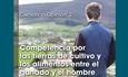 Ciencia vs Opinin 2: Competencia por las tierras de cultivo y los alimentos entre el ganado y el hombre