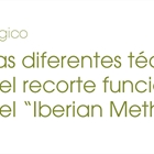 Las diferentes tcnicas del recorte funcional y el Iberian Method