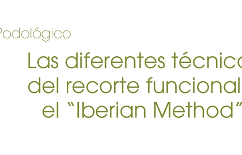 Las diferentes t�cnicas del recorte funcional y el �Iberian Method�