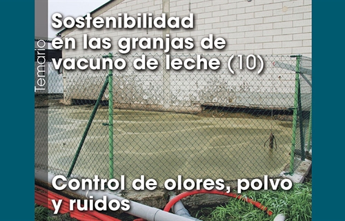 Sostenibilidad en las granjas de vacuno de leche (10): Control de...