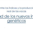 Utilidad de los nuevos �ndices gen�ticos