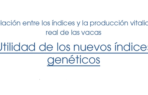 Utilidad de los nuevos �ndices gen�ticos