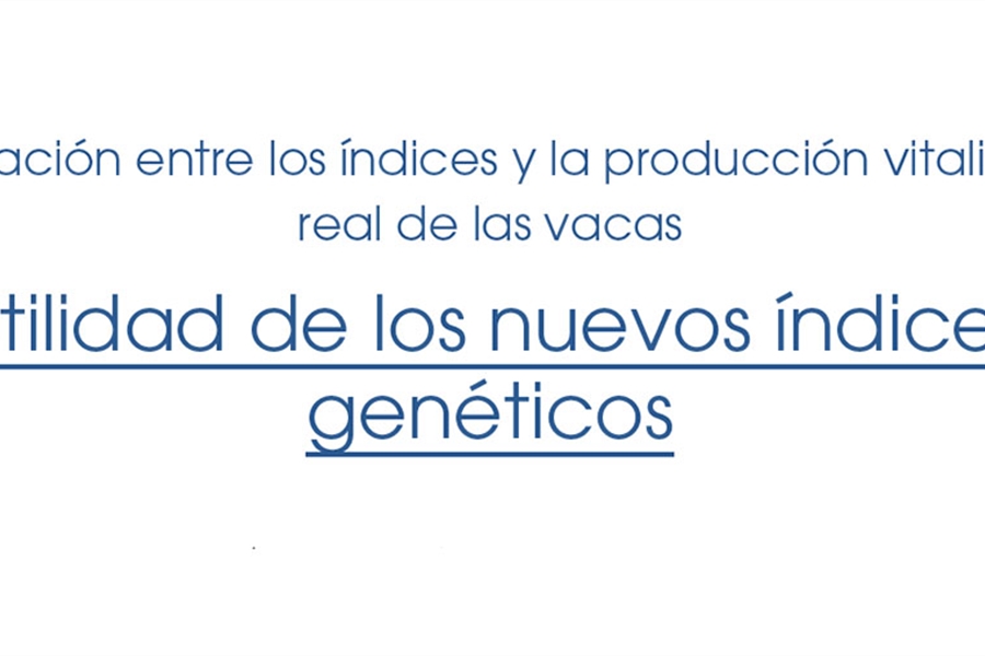 Utilidad de los nuevos �ndices gen�ticos