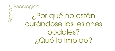 �Por qu� no est�n cur�ndose las lesiones podales? �Qu� lo impide?