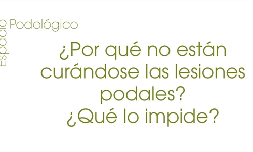 �Por qu� no est�n cur�ndose las lesiones podales? �Qu� lo impide?