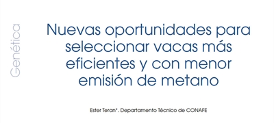 Nuevas oportunidades para seleccionar vacas m�s eficientes y con menor emisi�n de metano
