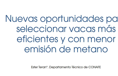 Nuevas oportunidades para seleccionar vacas m�s eficientes y con menor...