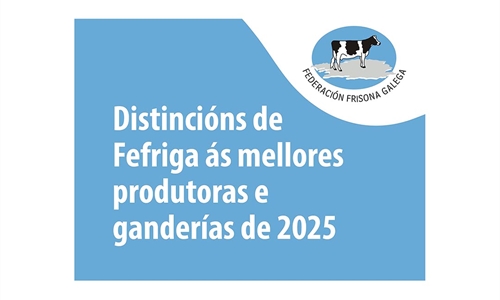 Distinciones honor�ficas FEFRIGA 2026 a las mejores ganader�as gallegas...