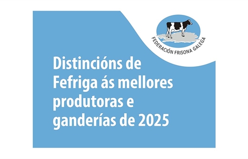 Distinciones honor�ficas FEFRIGA 2026 a las mejores ganader�as gallegas...