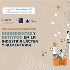 IV Jornadas APLTA sobre ingredientes y aditivos en la Industria L�ctea y Alimentaria
