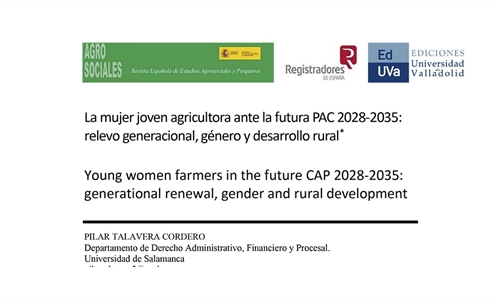 La futura PAC puede ser clave para frenar la "huida ilustrada" de las...
